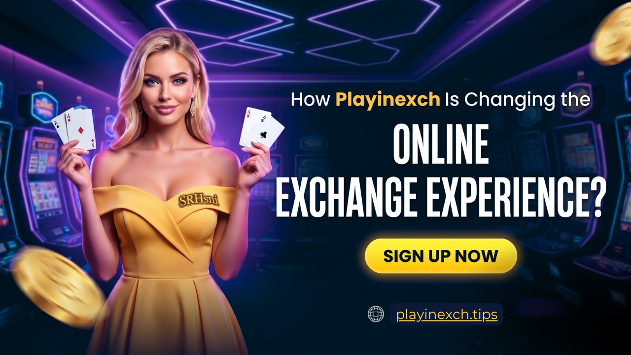 How Playinexch Is Changing the Online Exchange Experience