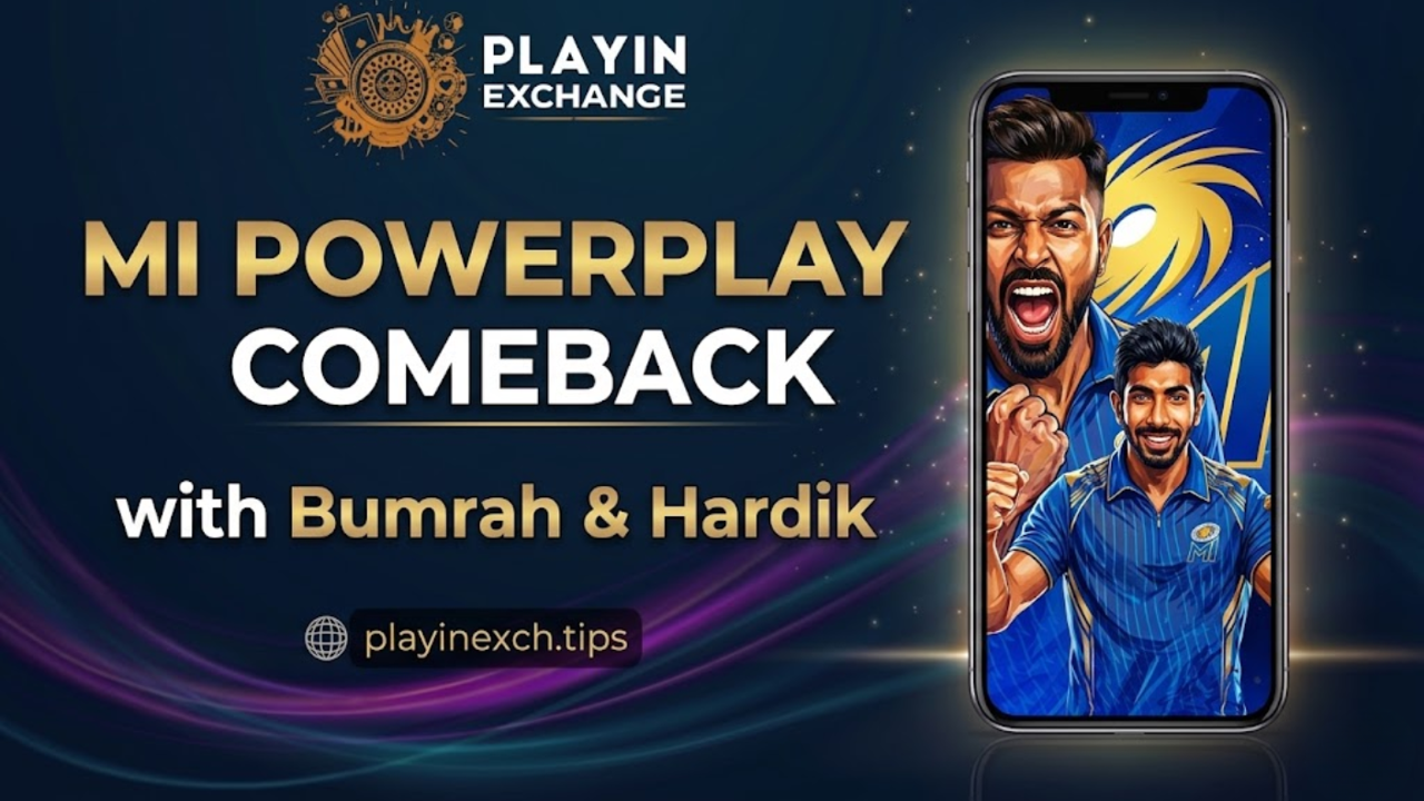 MI Powerplay Comeback with Bumrah & Hardik Playinexch