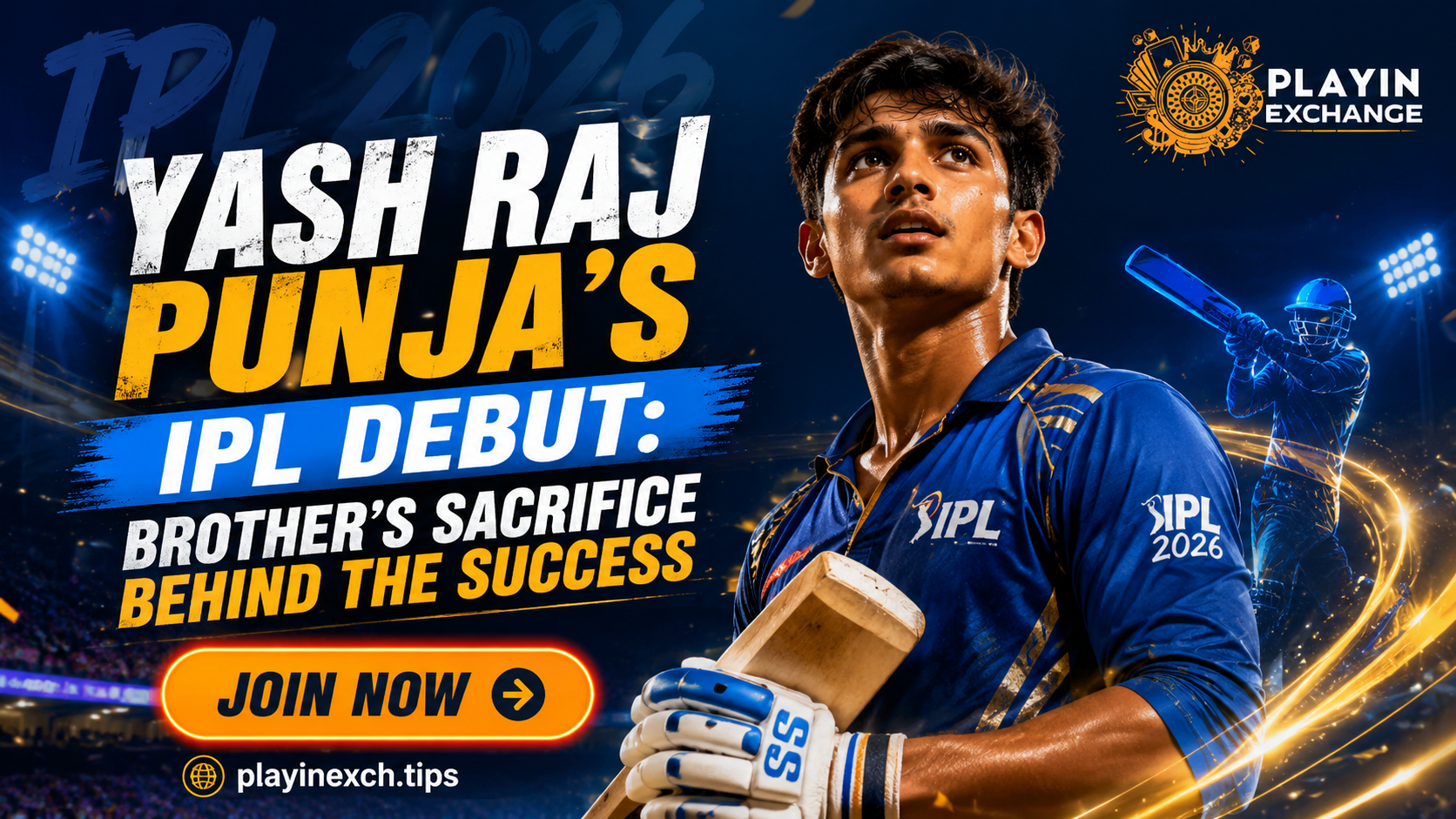 Playinexch Story Behind Yash Raj Punja IPL Debut Success
